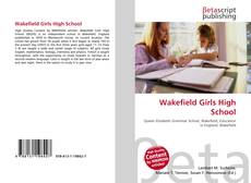 Обложка Wakefield Girls High School