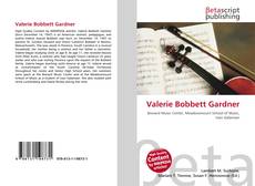 Bookcover of Valerie Bobbett Gardner