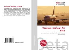 Bookcover of Vouziers- Sechault Air Base