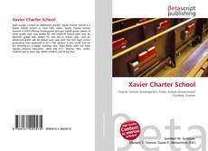 Bookcover of Xavier Charter School