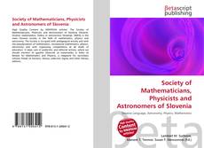Bookcover of Society of Mathematicians, Physicists and Astronomers of Slovenia