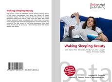 Bookcover of Waking Sleeping Beauty
