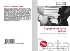 Voyage of the Space Bubble的封面