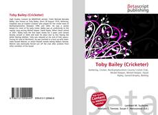 Portada del libro de Toby Bailey (Cricketer)