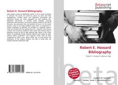 Bookcover of Robert E. Howard Bibliography