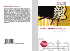 Portada del libro de Robert Edison Fulton, Jr.