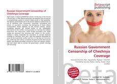 Portada del libro de Russian Government Censorship of Chechnya Coverage