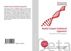 Copertina di Radial Carpal Collateral Ligament