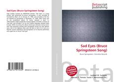 Buchcover von Sad Eyes (Bruce Springsteen Song)