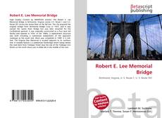Copertina di Robert E. Lee Memorial Bridge