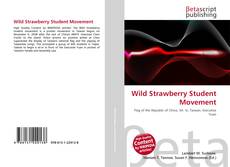 Bookcover of Wild Strawberry Student Movement