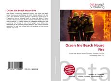 Portada del libro de Ocean Isle Beach House Fire