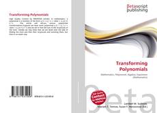 Bookcover of Transforming Polynomials