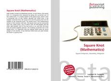 Portada del libro de Square Knot (Mathematics)
