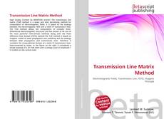Portada del libro de Transmission Line Matrix Method