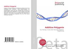 Обложка Additive Polygenie