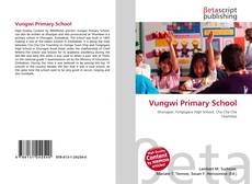 Bookcover of Vungwi Primary School