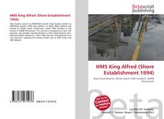Copertina di HMS King Alfred (Shore Establishment 1994)