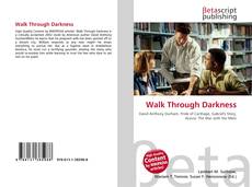 Copertina di Walk Through Darkness