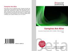 Vampires Are Alive kitap kapağı
