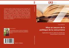 Bookcover of Mise en oeuvre de la politique de la concurrence