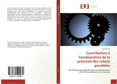 Buchcover von Contribution à l'amélioration de la précision des robots parallèles