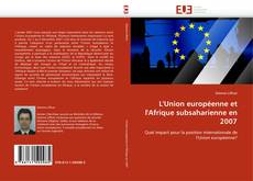 Обложка L'Union européenne et l'Afrique subsaharienne en 2007