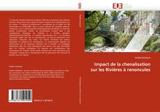 Bookcover of Impact de la chenalisation sur les Rivières à renoncules