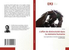 Bookcover of L'effet de distinctivité dans la mémoire humaine