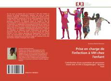 Bookcover of Prise en charge de l'infection à VIH chez l'enfant
