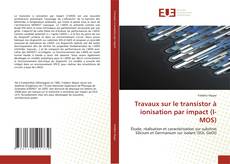 Portada del libro de Travaux sur le transistor à ionisation par impact (I-MOS)
