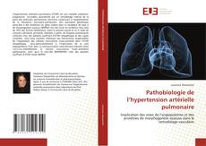 Обложка Pathobiologie de l’hypertension artérielle pulmonaire
