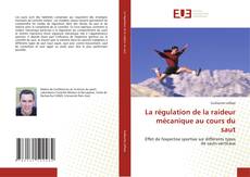 Buchcover von La régulation de la raideur mécanique au cours du saut