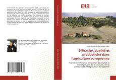 Обложка Efficacité, qualité et productivité dans l'agriculture européenne