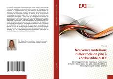 Buchcover von Nouveaux matériaux d’électrode de pile à combustible SOFC