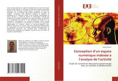 Buchcover von Conception d’un espace numérique indexée à l’analyse de l’activité