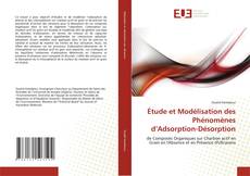 Bookcover of Étude et Modélisation des Phénomènes d’Adsorption-Désorption