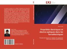 Portada del libro de Propriétés électriques et électro-optiques dans les ferroélectriques
