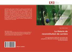 Buchcover von La théorie de reconstitution de carrière