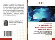 Buchcover von Circuit intégrés de régulation intelligente pour carte à puce
