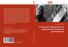 Bookcover of Procédures d'exploration et appréhension de formes géométriques