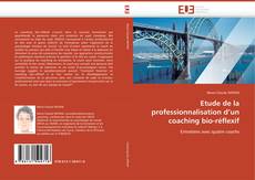 Buchcover von Etude de la professionnalisation d’un coaching bio-réflexif