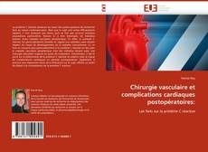 Buchcover von Chirurgie vasculaire et complications cardiaques postopératoires: