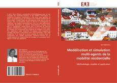 Buchcover von Modélisation et simulation multi-agents de la mobilité résidentielle