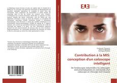 Capa do livro de Contribution à la MIS: conception d'un coloscope intelligent 