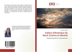 Buchcover von Indiens d'Amérique du Nord: Cinéma et Identité