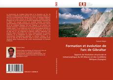 Formation et évolution de l''arc de Gibraltar的封面