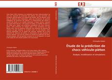Buchcover von Étude de la prédiction de chocs véhicule-piéton