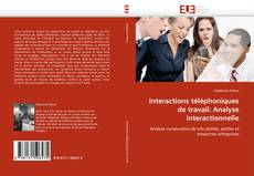 Buchcover von Interactions téléphoniques de travail: Analyse interactionnelle