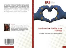 Bookcover of Une bannière étoilée pour l'Europe